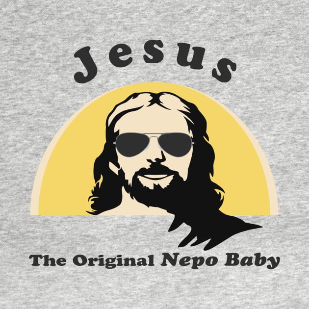Nepo Baby Jesus - (light shirts) by AmplePanda